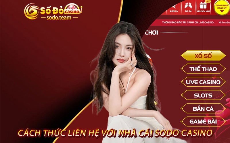 cách thức liên hệ với nhà cái sodo casino