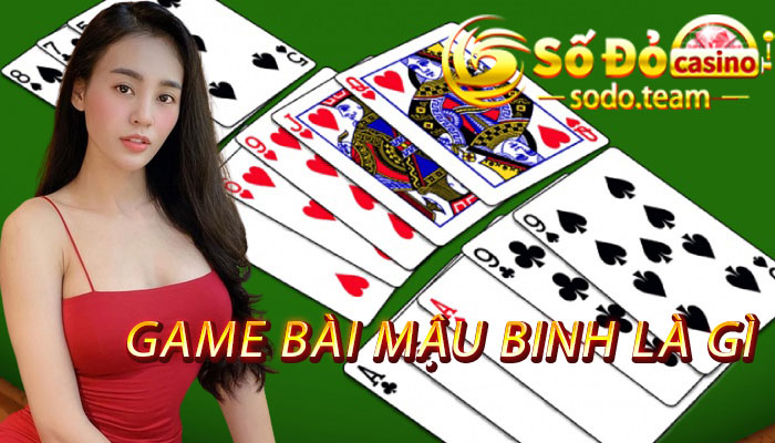 game bài mậu binh là gì