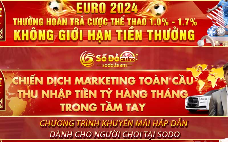 Chương trình khuyến mãi hấp dẫn dành cho người chơi tại Sodo